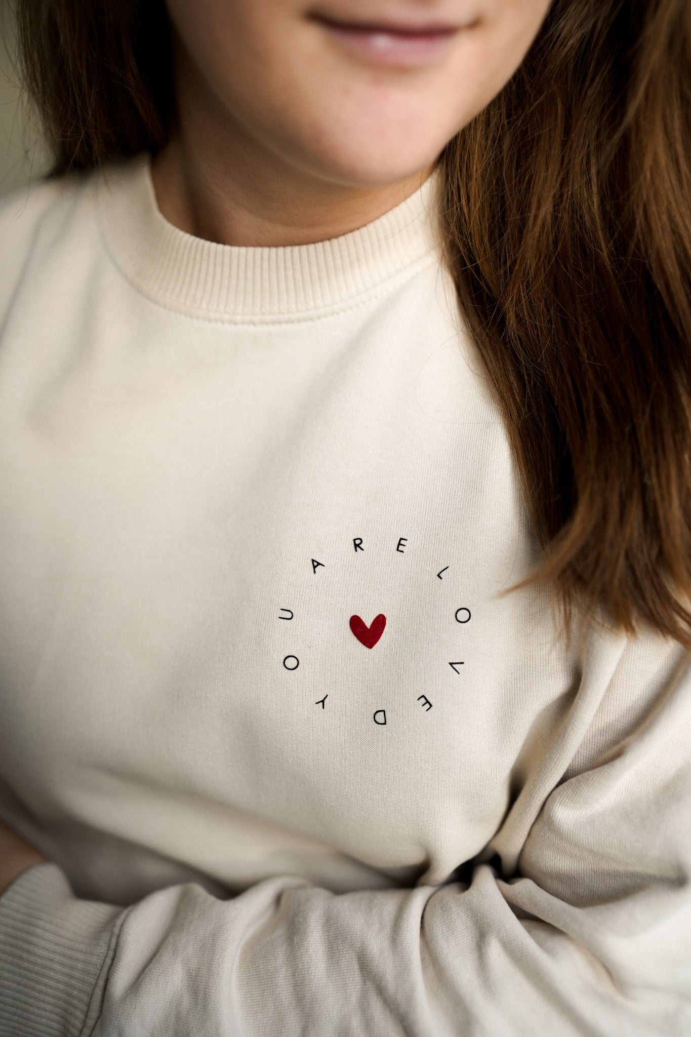 Sweatshirt " YOU ARE LOVED"