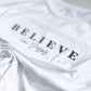 T-Shirt "BELIEVE" in Jesus , white Unisex